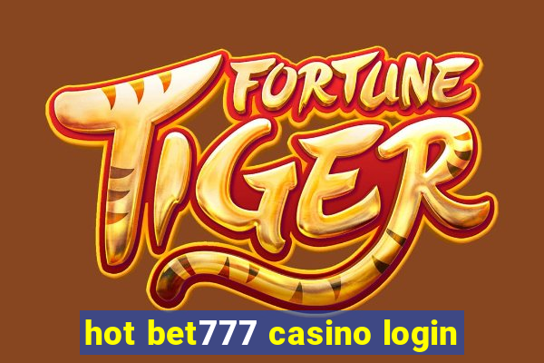 hot bet777 casino login